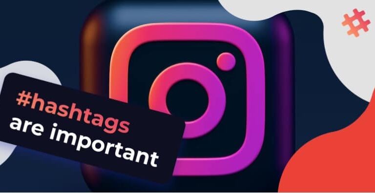 Why Hashtags are Important: Frequent Questions for Insta Beginners